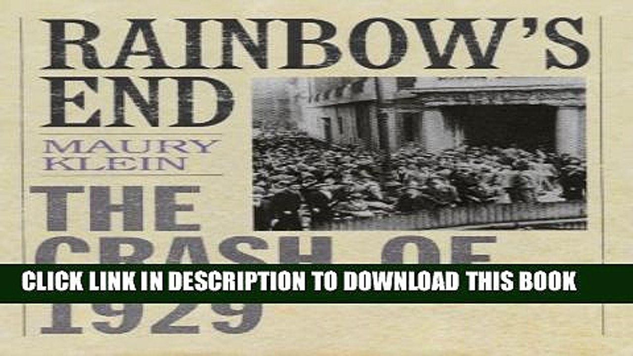 [PDF] Rainbow s End: The Crash of 1929 (Pivotal Moments in American History) Full Collection