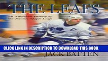 [PDF] Leafs: An Anecdotal History Of The Toronto Maple Leafs Popular Colection