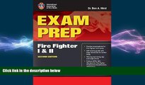 Must Have PDF  Exam Prep: Fire Fighter I And II (Exam Prep (Jones   Bartlett Publishers))  Free