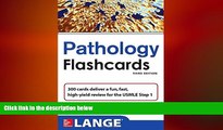 Big Deals  Lange Pathology Flash Cards, Third Edition (LANGE FlashCards)  Free Full Read Most Wanted