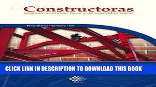 [PDF] Constructoras  2016: RÃ©gimen contable, fiscal y de seguridad social (Spanish Edition)
