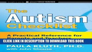 [PDF] The Autism Checklist: A Practical Reference for Parents and Teachers Full Colection