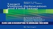 [PDF] Target Volume Delineation and Field Setup: A Practical Guide for Conformal and