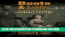 [PDF] Boots and Saddles or, Life in Dakota with General Custer Full Colection