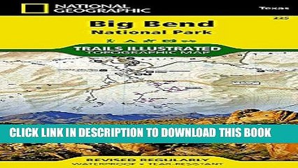 [PDF] Big Bend National Park (National Geographic Trails Illustrated Map) Popular Collection