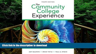 READ BOOK  Community College Experience, The Plus NEW MyStudentSuccessLab -- Access Card Package