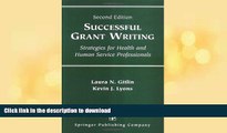 READ BOOK  Successful Grant Writing: Strategies for Health and Human Service Professionals,