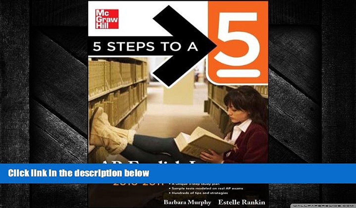READ book  5 Steps to a 5 AP English Language, 2010-2011 Edition (5 Steps to a 5 on the Advanced