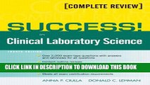 [New] SUCCESS! in Clinical Laboratory Science (4th Edition) Exclusive Online