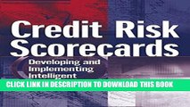 [PDF] Credit Risk Scorecards: Developing and Implementing Intelligent Credit Scoring Full Collection