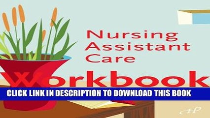 [PDF] Workbook for Nursing Assistant Care Full Colection