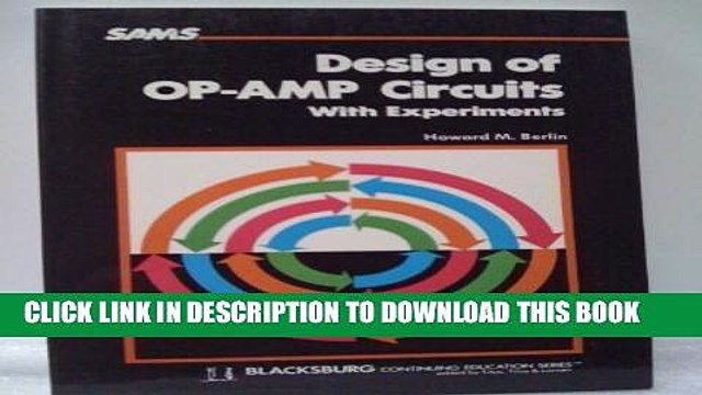 [PDF] Design of Operational Amplifier Circuits: With Experiments (Blacksburg continuing education