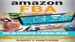 Collection Book amazon FBA: Step-By-Step Instruction To Start A Fulfillment By Amazon Business