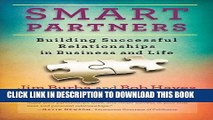 New Book Smart Partners: Building Successful Relationships in Business and Life