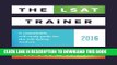 [PDF] The LSAT Trainer: A remarkable self-study guide for the self-driven student Full Online