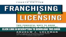 Collection Book Franchising   Licensing: Two Powerful Ways to Grow Your Business in Any Economy