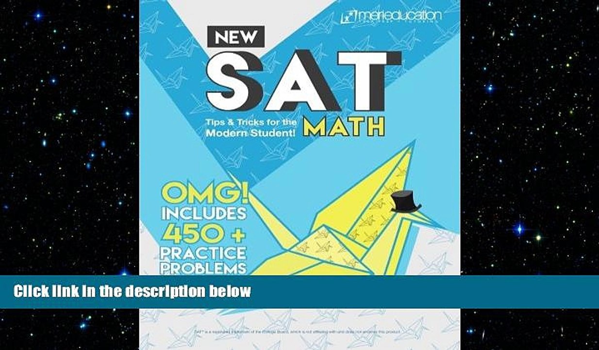 EBOOK ONLINE  New SAT Math: Tips and Tricks for the Modern Student READ ONLINE