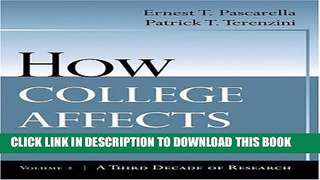 Collection Book How College Affects Students: A Third Decade of Research