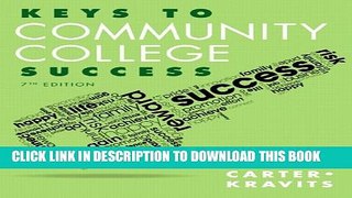 Collection Book Keys to Community College Success (7th Edition) (Keys Franchise)