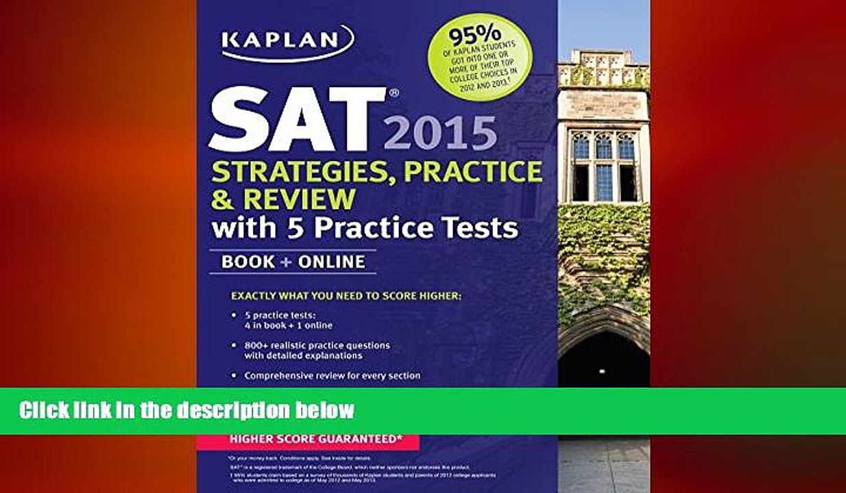 READ book  Kaplan SAT 2015 Strategies, Practice and Review with 5 Practice Tests: Book + Online