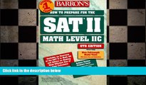 READ book  Barron s How to Prepare for SAT II: Mathematics Level IIc (6th ed)  FREE BOOOK ONLINE