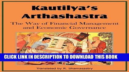 [PDF] Kautilya s Arthashastra; The Way of Financial Management and Economic Governance Popular