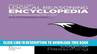 Collection Book The Fox LSAT Logical Reasoning Encyclopedia: Disrespecting the LSAT