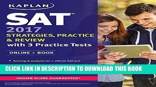 Collection Book SAT 2017 Strategies, Practice   Review with 3 Practice Tests: Online + Book