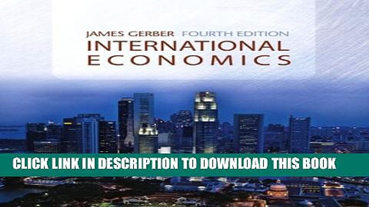[PDF] International Economics (4th Edition) Popular Collection