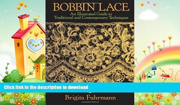 READ Bobbin Lace: An Illustrated Guide to Traditional and Contemporary Techniques (Dover