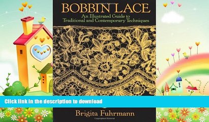 READ  Bobbin Lace: An Illustrated Guide to Traditional and Contemporary Techniques (Dover