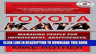 [PDF] Toyota Kata: Managing People for Improvement, Adaptiveness and Superior Results Full Online
