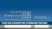 [PDF] Closing the Execution Gap: How Great Leaders and Their Companies Get Results Popular