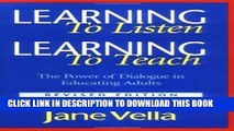 Collection Book Learning to Listen, Learning to Teach: The Power of Dialogue in Educating Adults