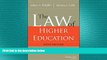 FREE PDF  The Law of Higher Education, 5th Edition: Student Version  FREE BOOOK ONLINE