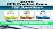 New Book CPC Practice Exam 2016: Includes 150 practice questions, answers with full rationale,