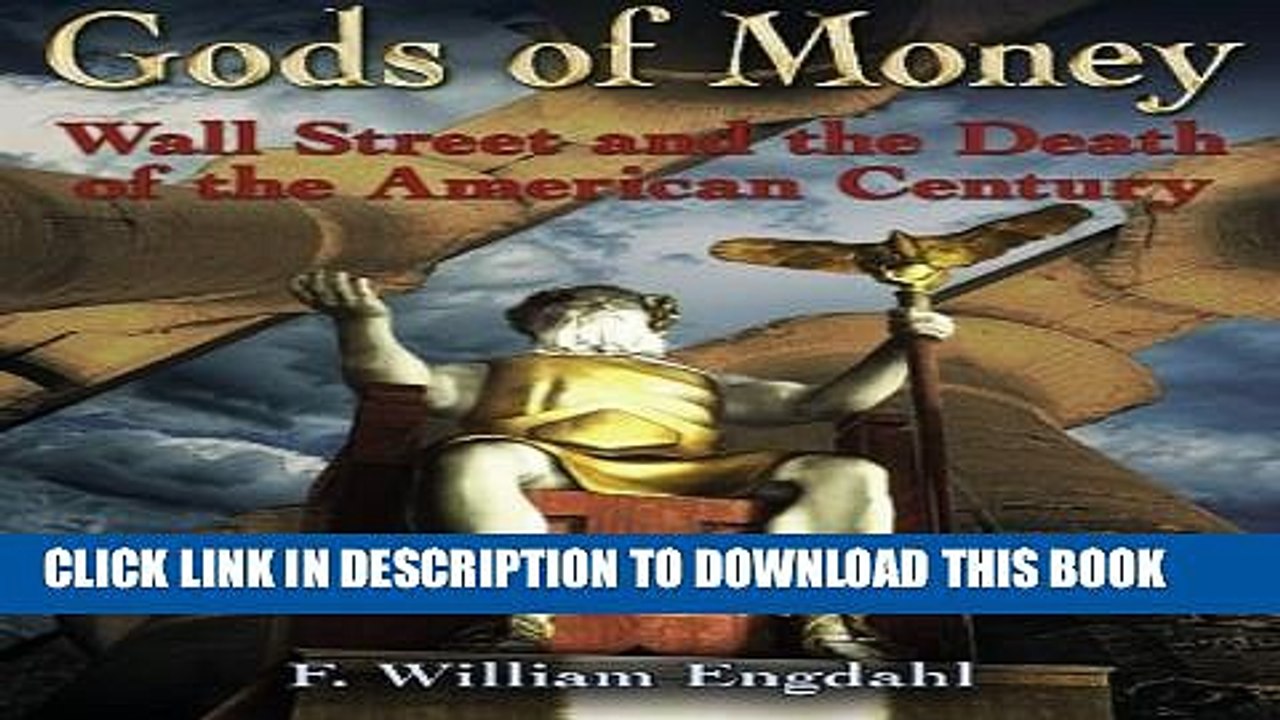 [PDF] Gods of Money: Wall Street and the Death of the American Century Popular Collection
