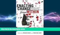 READ book  Enacting Change from Within: Disability Studies Meets Teaching and Teacher Education