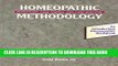 [PDF] Homeopathic Methodology: Repertory, Case Taking, and Case Analysis Popular Colection