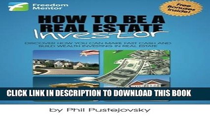 [PDF] How to be a Real Estate Investor Popular Collection