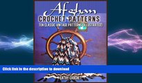 GET PDF  Afghan Crochet Patterns - Ten Classic Vintage Patterns (Illustrated)  BOOK ONLINE