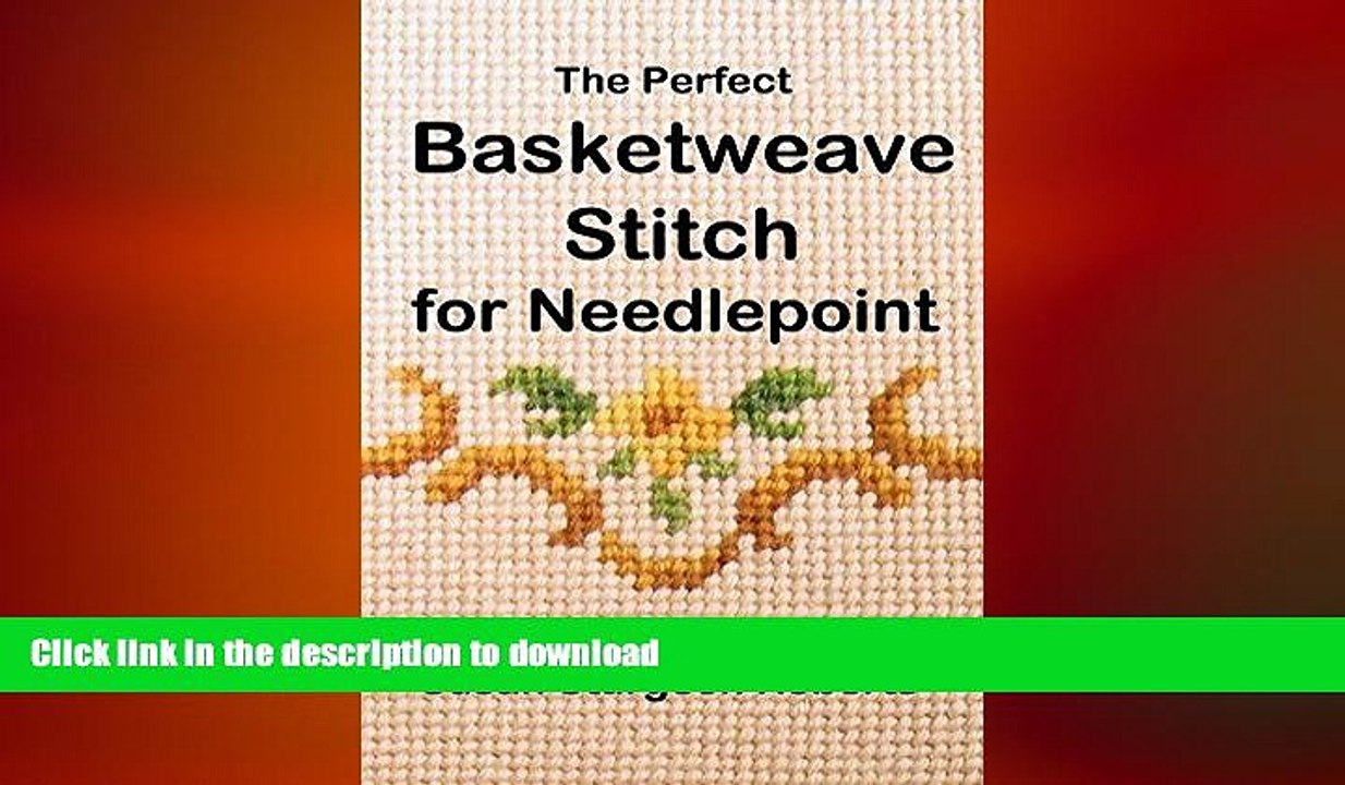 EBOOK ONLINE  The Perfect Basketweave Stitch for Needlepoint  BOOK ONLINE