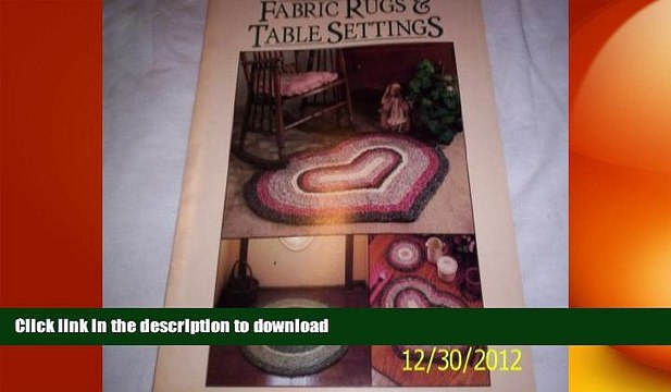 FAVORITE BOOK Easy to Crochet Fabric Rugs Table Settings (Leisure Arts, Leaflet 2235) GET PDF
