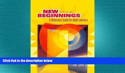 EBOOK ONLINE  New Beginnings: Guide to Adult Learners (3rd Edition) READ ONLINE