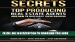 [PDF] Secrets Of Top Producing Real Estate Agents: ...and how to duplicate their success. Popular