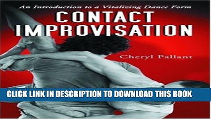 New Book Contact Improvisation: An Introduction to a Vitalizing Dance Form