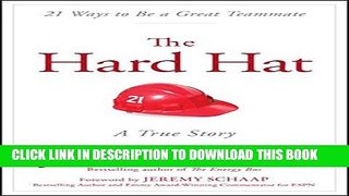 Collection Book The Hard Hat: 21 Ways to Be a Great Teammate
