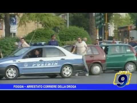 Foggia | Arrestato corriere della droga