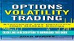 New Book Options Volatility Trading: Strategies for Profiting from Market Swings