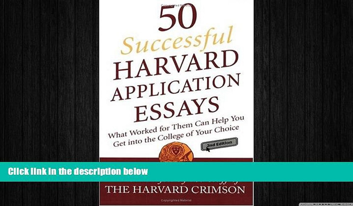 READ book  50 Successful Harvard Application Essays: What Worked for Them Can Help You Get into